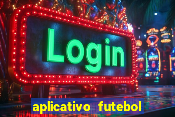 aplicativo futebol da hora 3.3